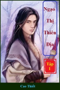 Ngạo Thị Thiên Địa PDF EPUB