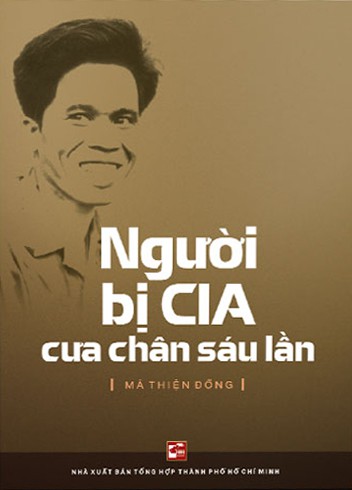 Hồi ký Nguyễn Văn Thương – Người Bị CIA Cưa Chân 6 Lần PDF EPUB