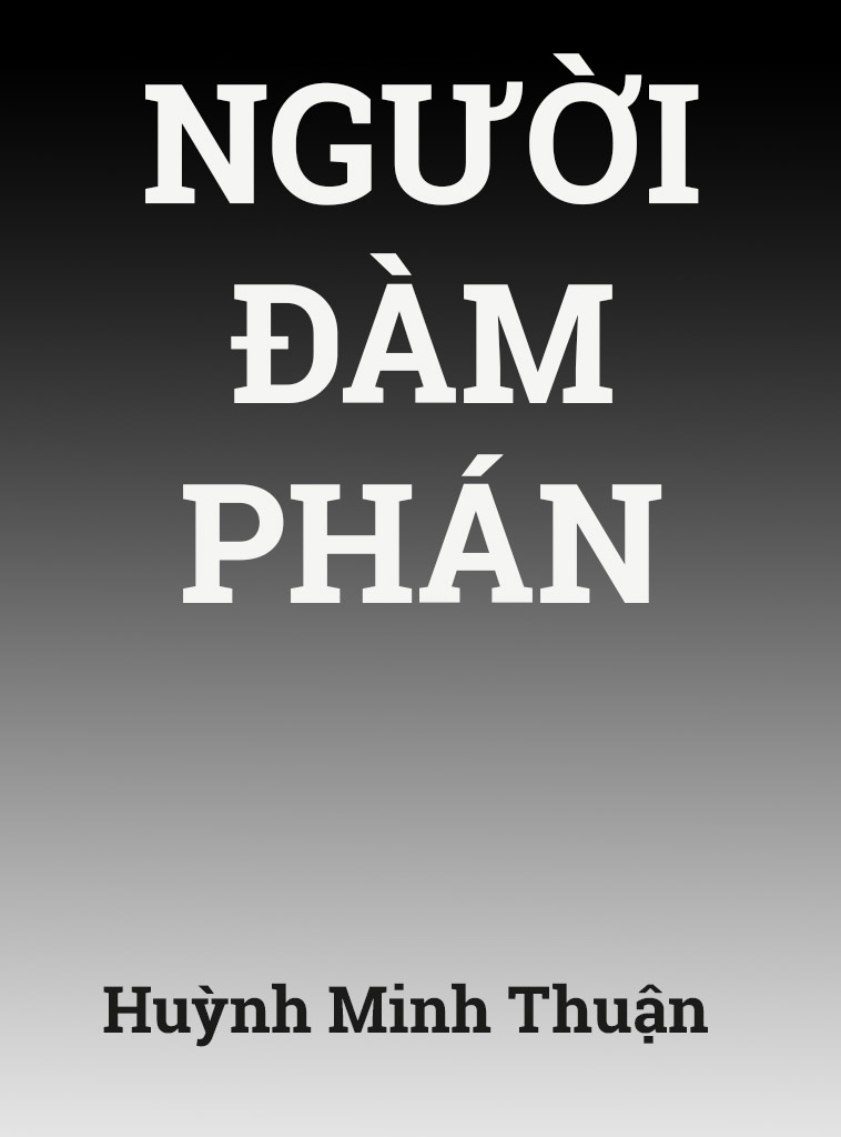 Người Đàm Phán | Huỳnh Minh Thuận PDF EPUB