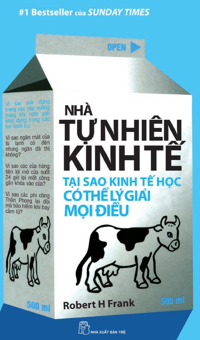 Nhà Tự Nhiên Kinh Tế – Tại Sao Kinh Tế Học Có Thể Lý Giải Mọi Điều PDF EPUB