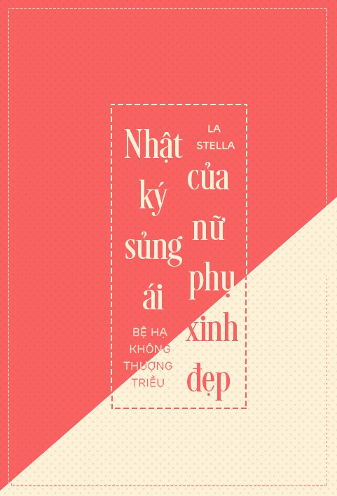 Nhật Ký Sủng Ái Của Nữ Phụ Xinh Đẹp PDF EPUB