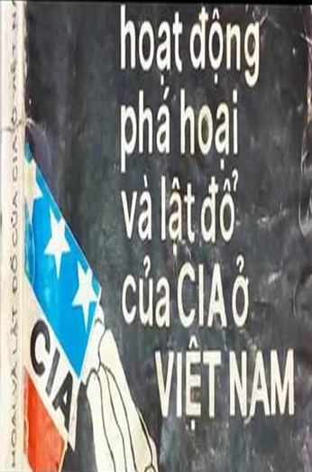 Những Hoạt Động Phá Hoại Và Lật Đổ Của CIA ở Việt Nam PDF EPUB