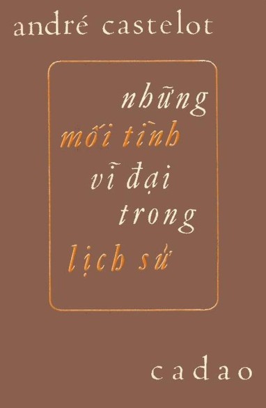 Những Mối Tình Vĩ Đại Trong Lịch Sử PDF EPUB