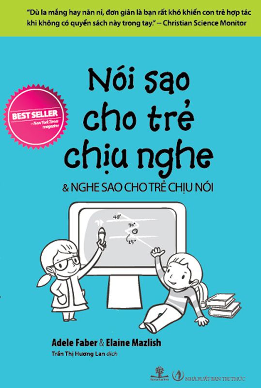 Nói Sao Cho Trẻ Chịu Nghe & Nghe Sao Cho Trẻ Chịu Nói PDF EPUB