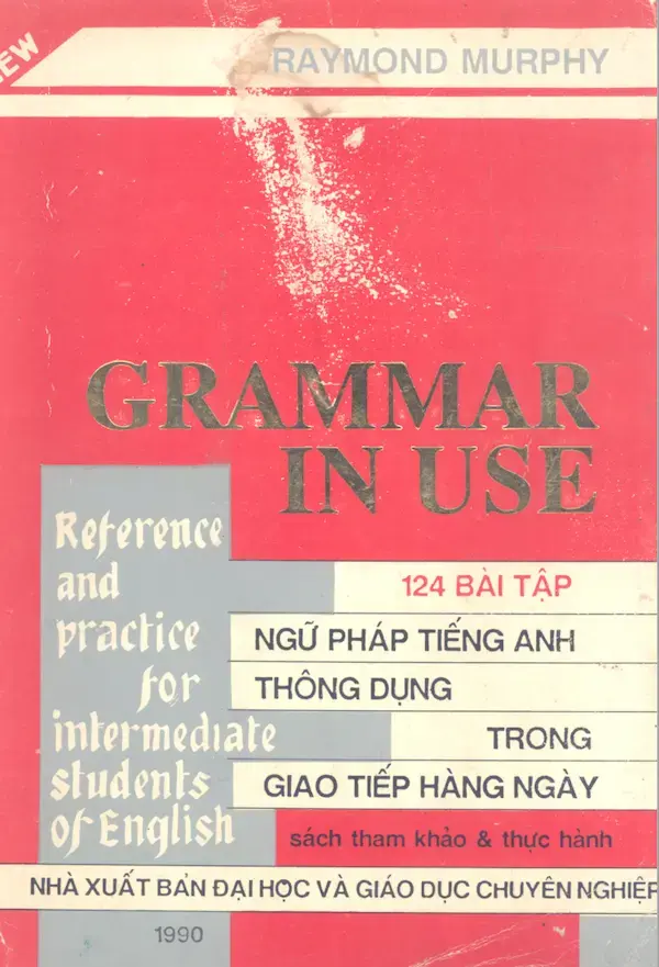 124 Bài Tập Ngữ Pháp Tiếng Anh Thông Dụng Trong Giao Tiếp Hàng Ngày