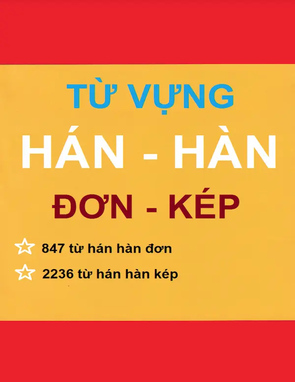 Từ Vựng Hán – Hàn Đơn – Kép