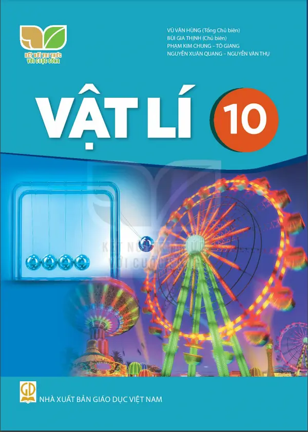 Vật Lí 10 – Kết Nối Tri Thức Với Cuộc Sống