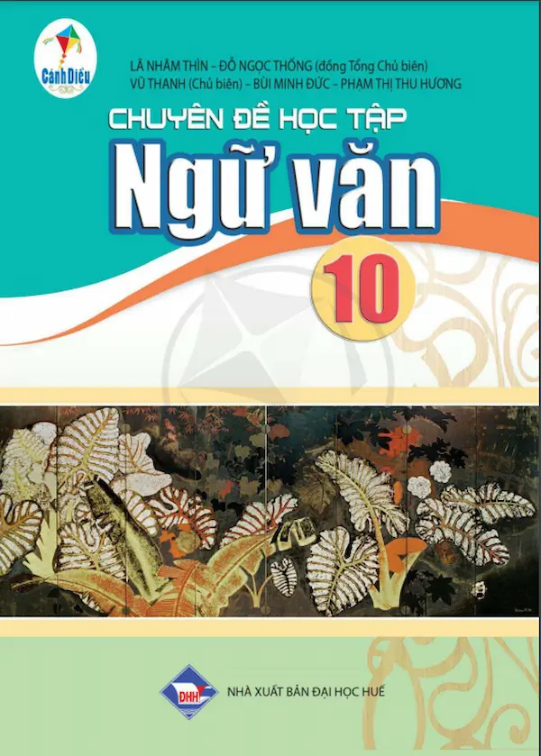 Chuyên Đề Học Tập Ngữ Văn 10 – Cánh Diều