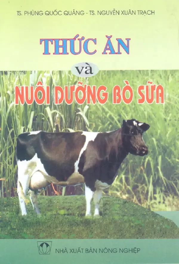 Thức ăn và nuôi dưỡng bò sữa