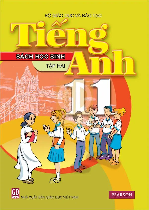 Tiếng Anh 11 Tập Hai – Sách Học Sinh