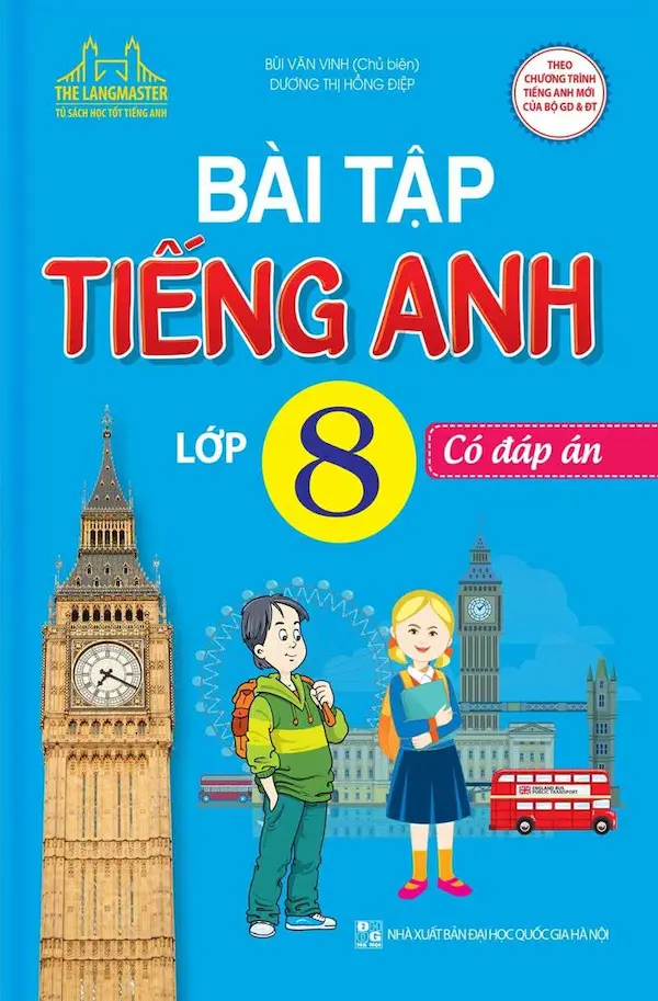 Bài Tập Tiếng Anh Lớp 8 (Có Đáp Án)