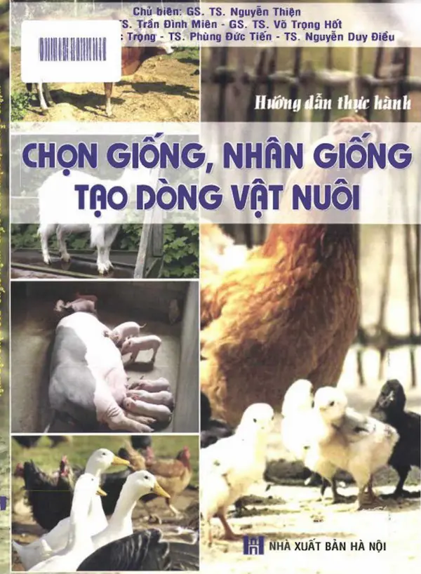 Hướng Dẫn Thực Hành Chọn Giống, Nhân Giống Tạo Dòng Vật Nuôi