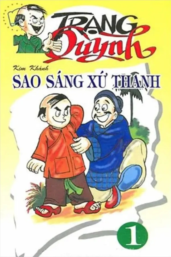 Trạng Quỳnh Tập 1: Sao Sáng Xứ Thanh