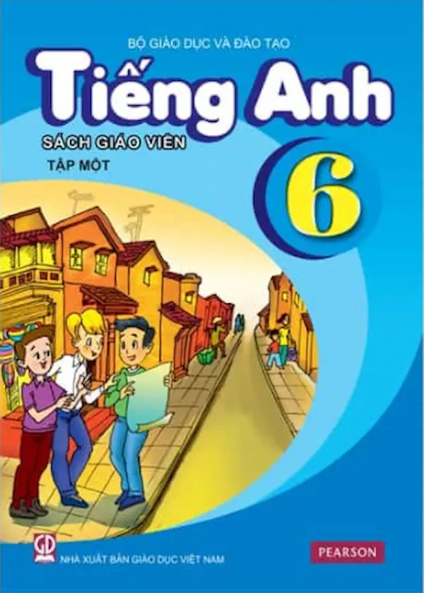 Sách Giáo Viên Tiếng Anh Lớp 6 Tập 1