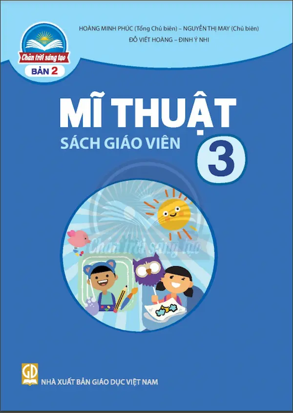 Sách Giáo Viên Mĩ Thuật 3 Bản 2 – Chân Trời Sáng Tạo