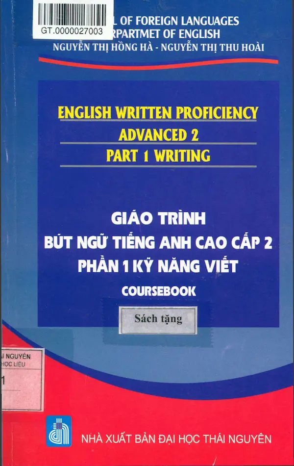 Giáo trình bút ngữ Tiếng Anh cao cấp 2 – Phần 1: Kỹ năng viết