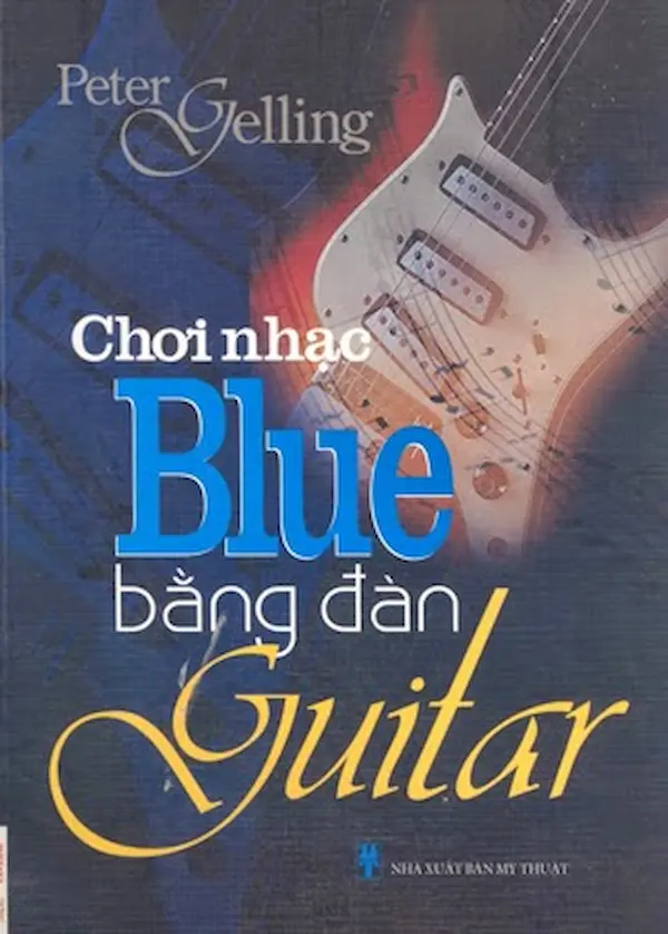 Chơi Nhạc Blue Bằng Đàn Guitar