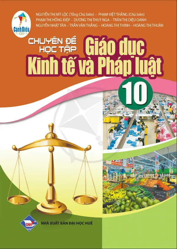 Chuyên Đề Học Tập Giáo Dục Kinh Tế Và Pháp Luật 10 – Cánh Diều