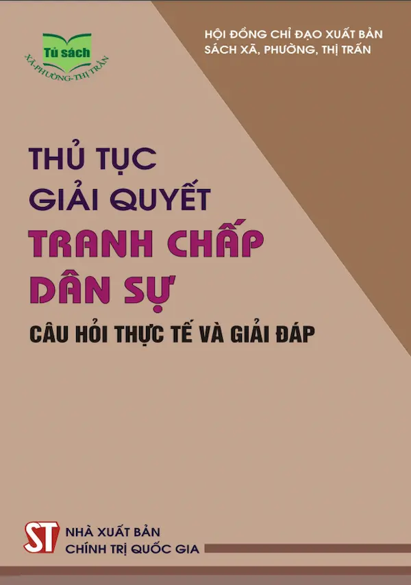 Thủ Tục Giải Quyết Tranh Chấp Dân Sự – Câu Hỏi Thực Tế Và Giải Đáp