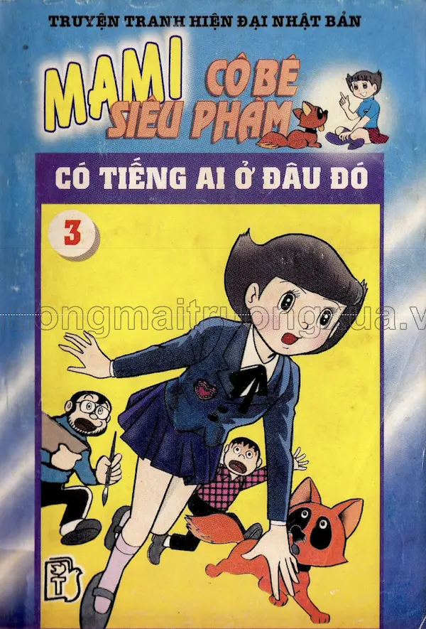 Mami Cô Bé Siêu Phàm Tập 3: Có Tiếng Ai Ở Đâu Đó