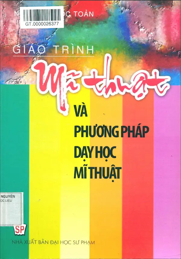 Giáo trình mĩ thuật và phương pháp dạy học mĩ thuật