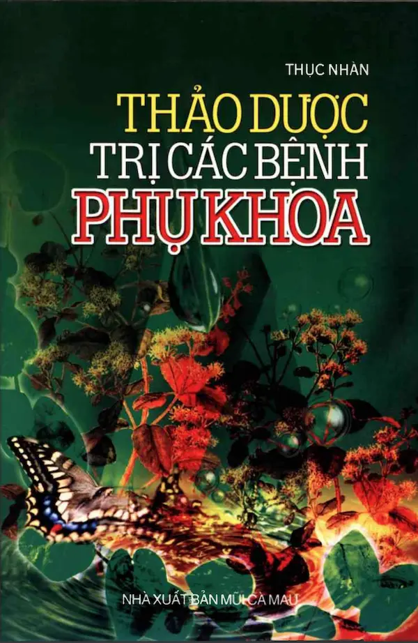 Thảo Dược Trị Bệnh Phụ Khoa