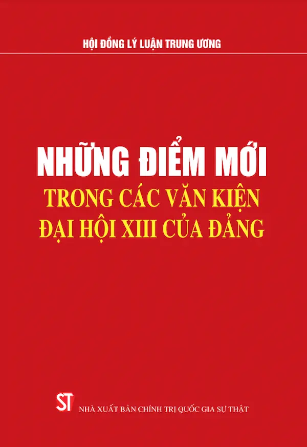 Những Điểm Mới Trong Các Văn Kiện Đại Hội XIII Của Đảng