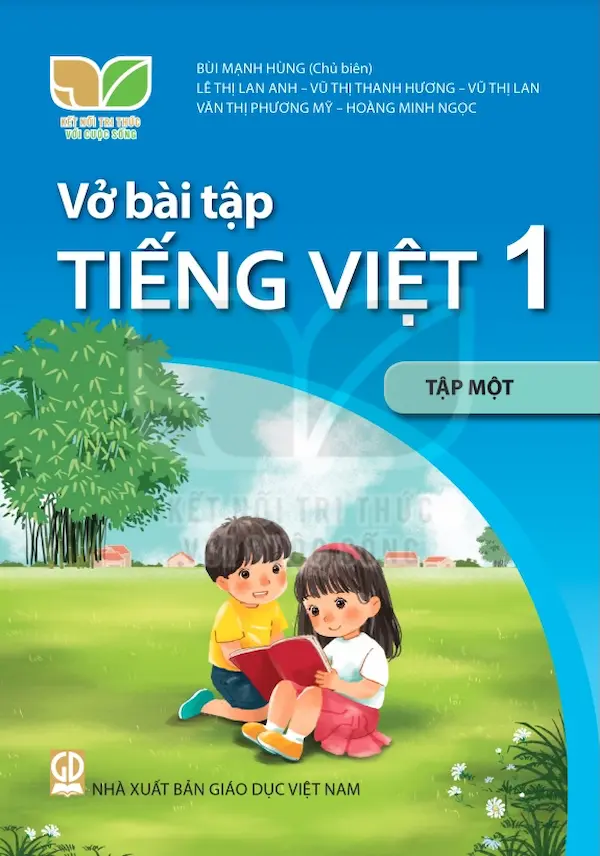 Vở Bài Tập Tiếng Việt 1 Tập Một – Kết Nối Tri Thức Với Cuộc Sống