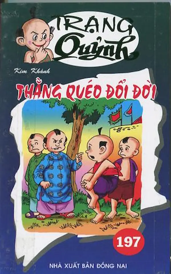 Trạng Quỷnh Tập 197: Thằng Quéo Đổi Đời