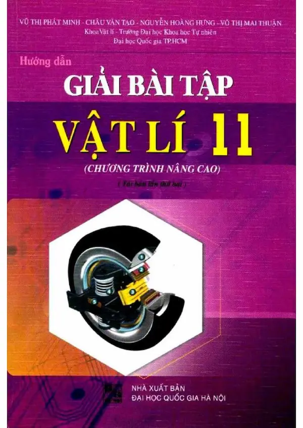 Hướng Dẫn Giải Bài Tập Vật Lí 11 Nâng Cao