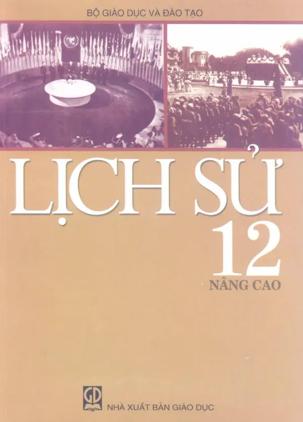 Sách Giáo Khoa Lịch Sử 12 Nâng Cao