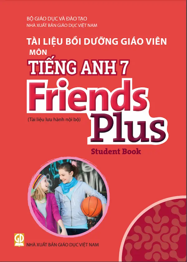 Tài liệu bồi dưỡng giáo viên môn tiếng Anh 7(Friends Plus)