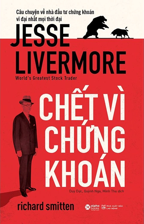 Chết Vì Chứng Khoán: Jesse Livermore PDF EPUB