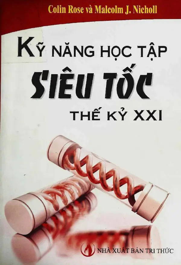 Kỹ Năng học tập siêu tốc thế kỷ XXI