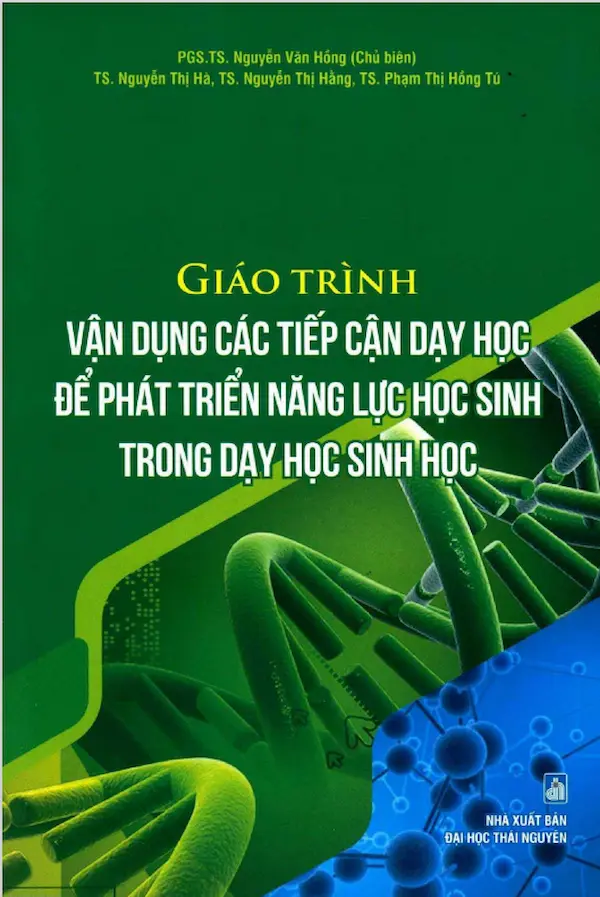 Giáo trình vận dụng các tiếp cận dạy học để phát triển năng lực học sinh trong dạy học sinh học