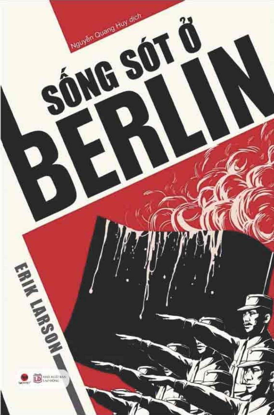 Sống Sót Ở Berlin – Erik Larson PDF EPUB