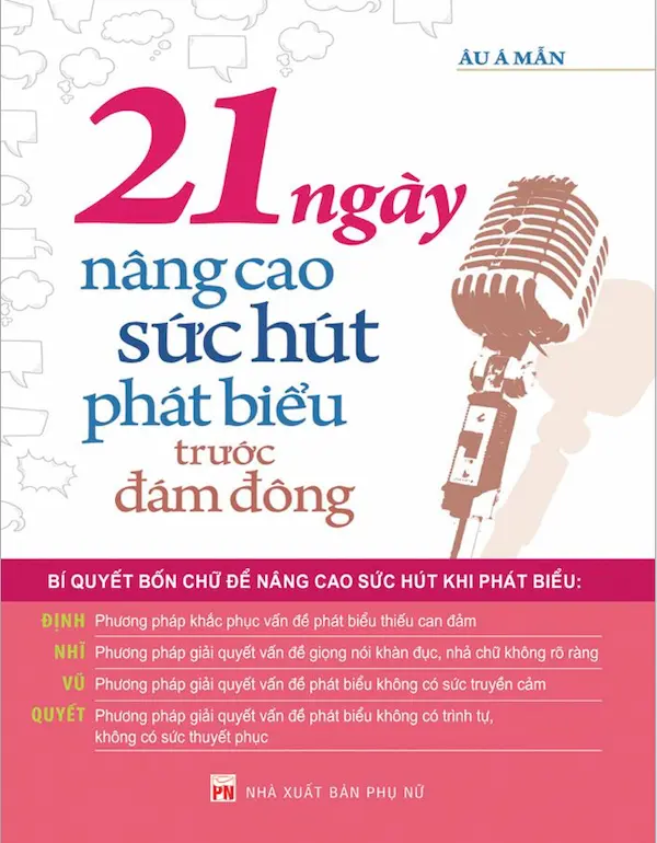 21 Ngày Nâng Cao Sức Hút Phát Biểu Trước Đám Đông