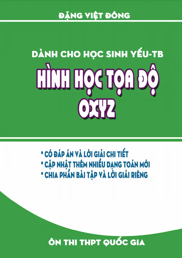 Dành Cho Học Sinh Yếu-TB Hình Học Tọa Độ OXYZ