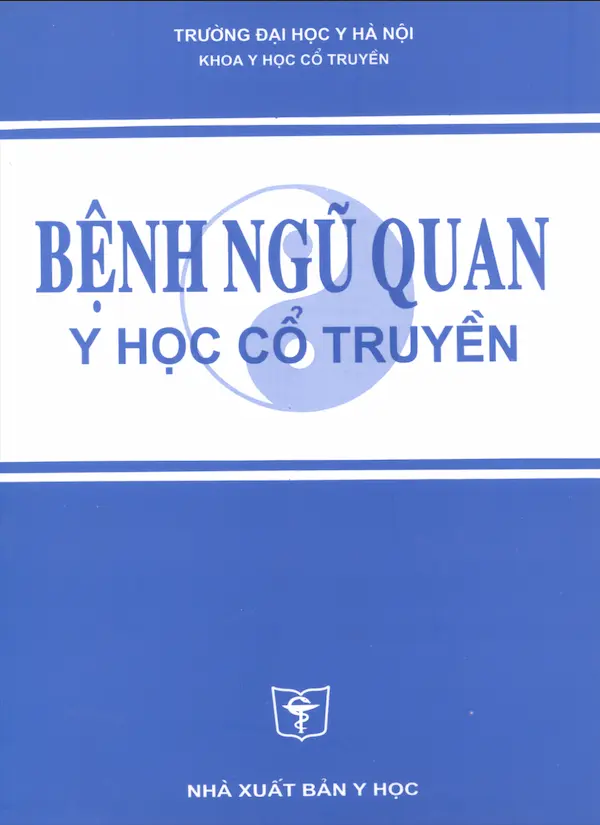 Bệnh Ngũ Quan Y Học cổ truyền