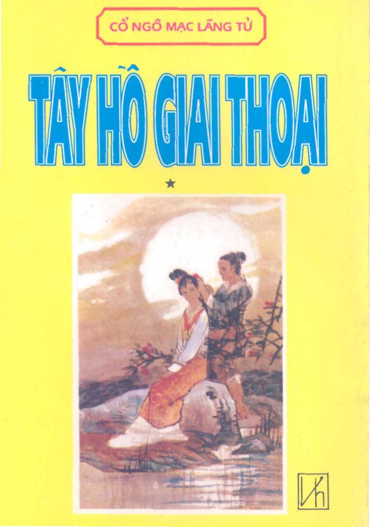 Tây Hồ Giai Thoại – Cổ Ngô Mạc Lãng Tử PDF EPUB