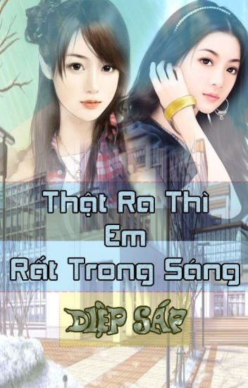 Thật Ra Thì Em Rất Trong Sáng PDF EPUB