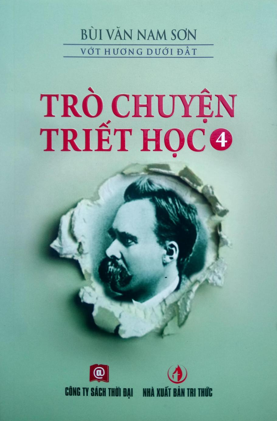 Trò Chuyện Triết Học 4 – Bùi Văn Nam Sơn PDF EPUB