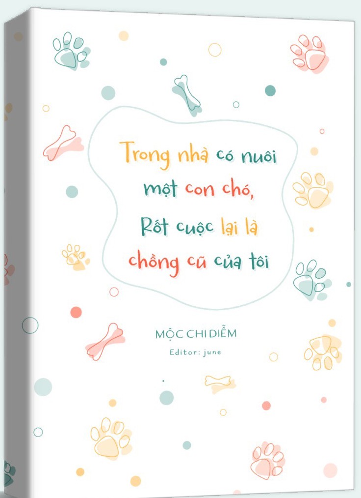 Trong Nhà Có Nuôi Một Con Chó, Rốt Cuộc Lại Là Chồng Cũ Của Tôi PDF EPUB