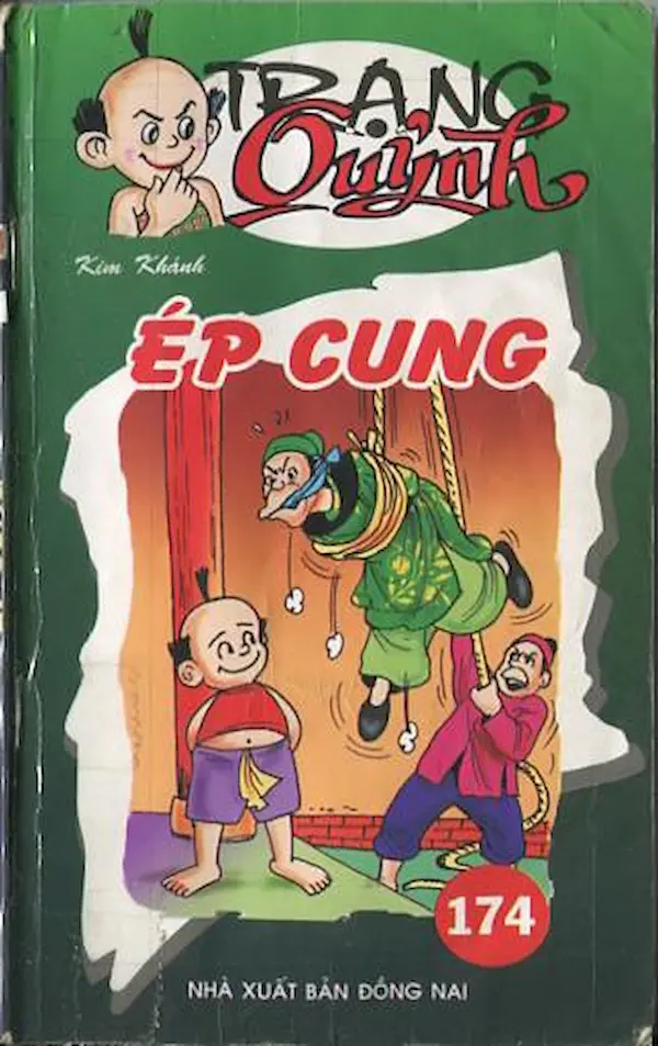 Trạng Quỷnh Tập 174: Ép Cung