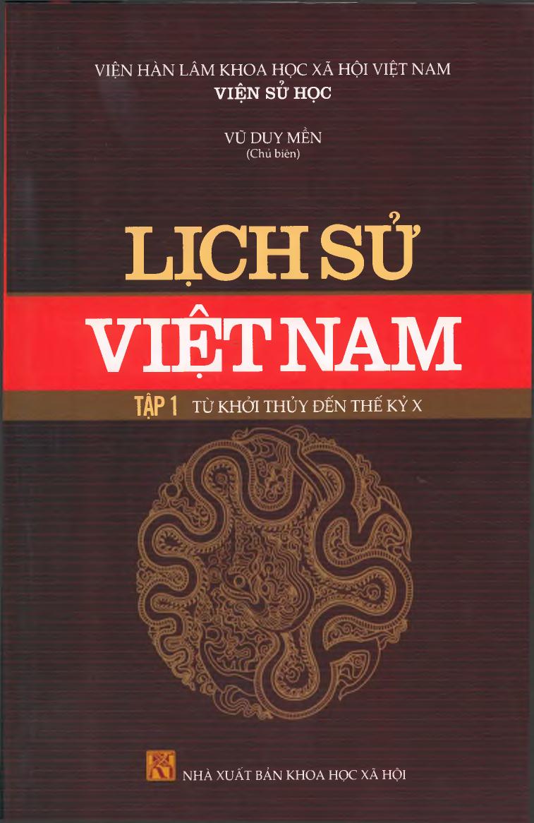 Lịch Sử Việt Nam 1: Từ Khởi Thuỷ Đến Thế Kỷ X PDF EPUB