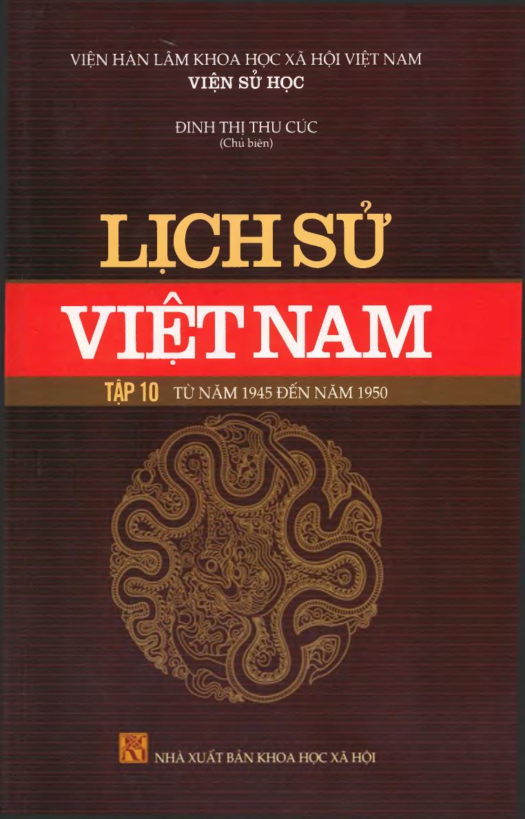 Lịch Sử Việt Nam 10: Từ Năm 1945 Đến Năm 1950 PDF EPUB