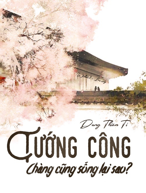 Tướng Công, Chàng Cũng Sống Lại Sao? PDF EPUB