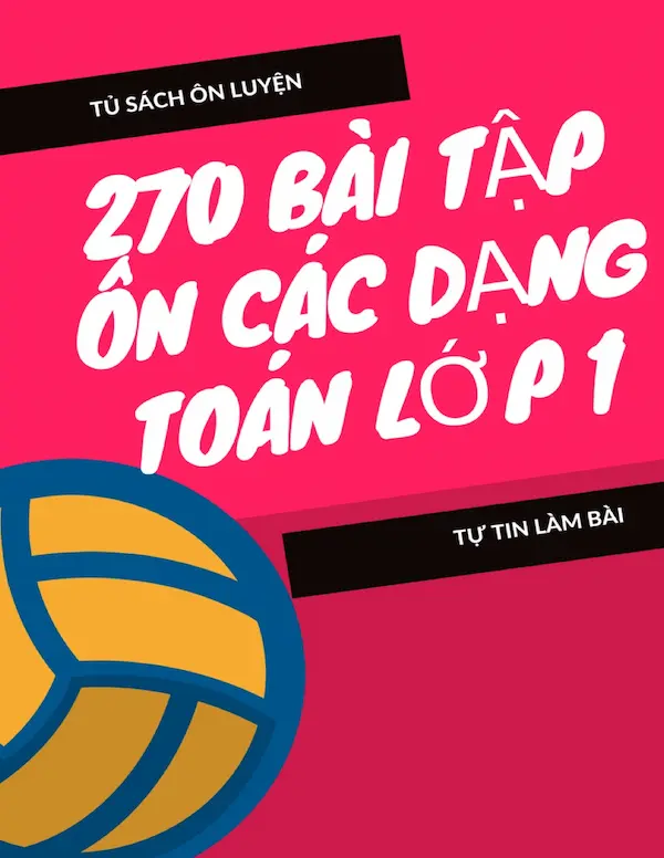 270 Bài Tập Ôn Các Dạng Toán Lớp 1