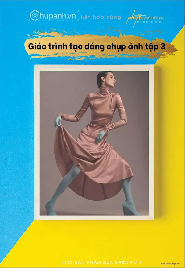 Giáo trình tạo dáng chụp ảnh – tập 3