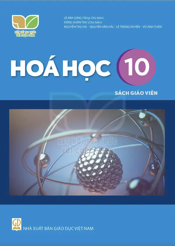 Sách Giáo Viên Hoá Học 10 – Kết Nối Tri Thức Với Cuộc Sống